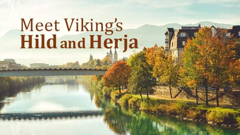 Meet Viking's Hild and Herja