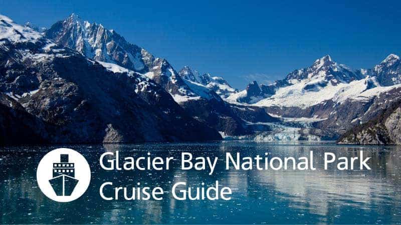 Glacier Bay National Park Cruise Guide Glacier Bay National Park