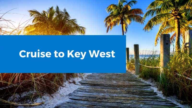 Cruise to Key West pier to beach in Key West.