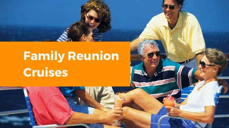 Family Reunion Cruises happy family on cruise ship.