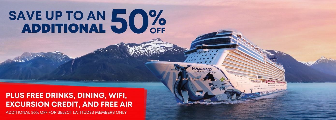 NCL Alaska up to an additional 50% off sale with the Norwegian Cruise Line ship in background.