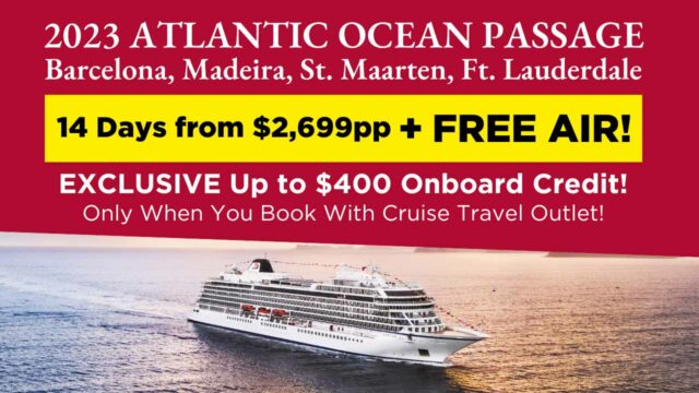 Viking: 14-Day Atlantic Ocean Passage from $2,699pp Including Air