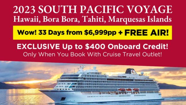 Viking: 33-Day Grand Hawaii & Polynesia from $6,999pp Including Air