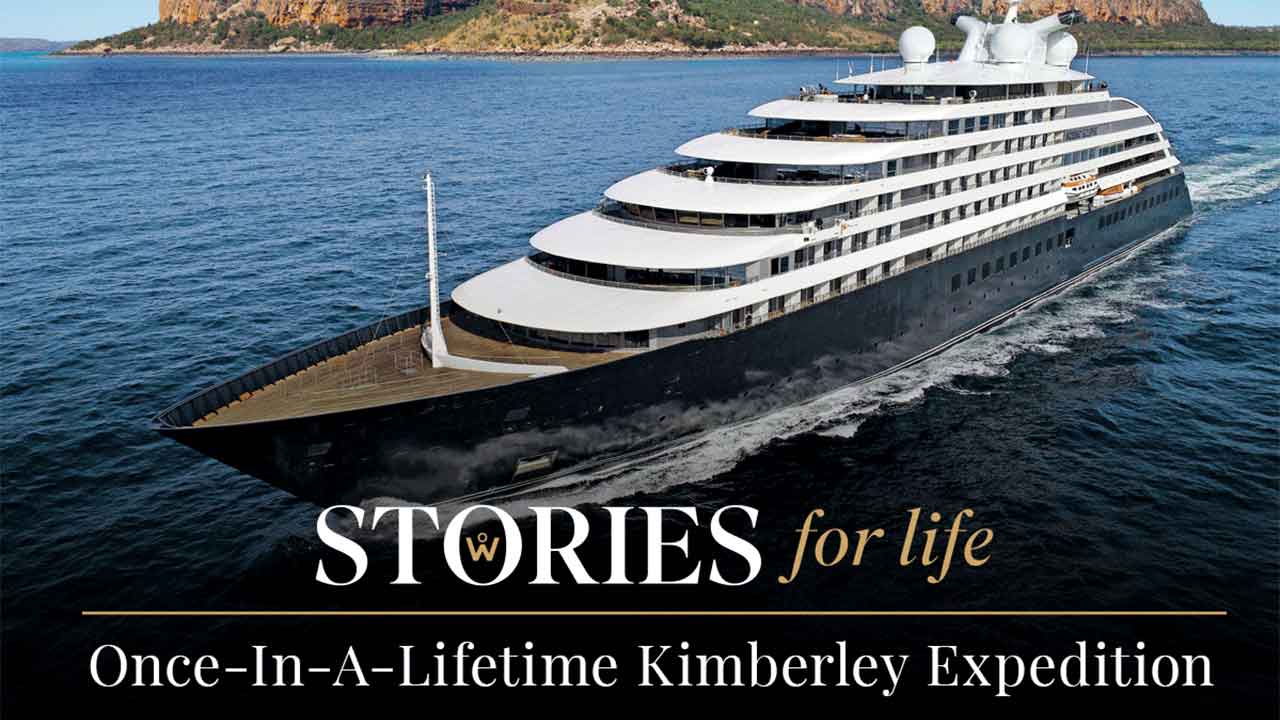 Scenic: Stories for Life, a Once-In-A-Lifetime Kimberley Expedition Stories for Life. Once-in-a-lifetime Kimberley Expedition.