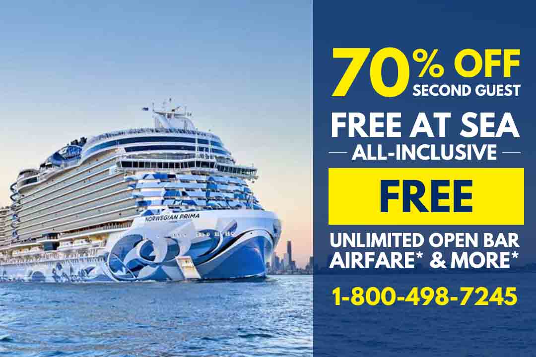 Norwegian: – 70% OFF 2nd Guest + Up to FREE Drinks, Specialty Dining, WiFi, Shore Excursions, and More! NCL Free at Sea 70% off second guest.