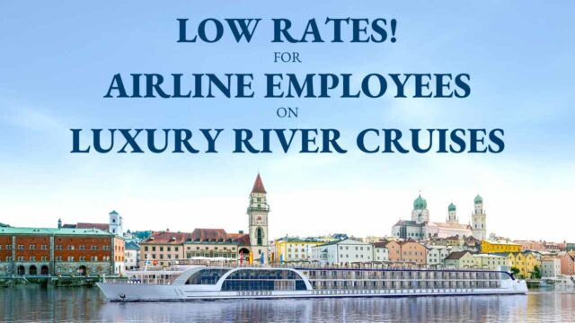 AmaWaterways: Low Rates for Airline Employees