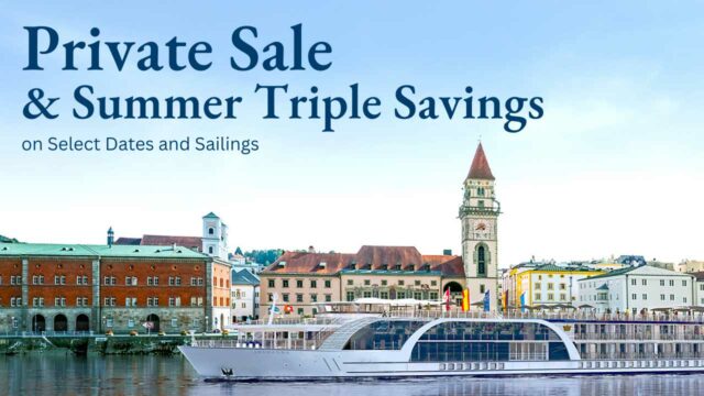 AmaWaterways: Private Sale and Summer Triple Savings