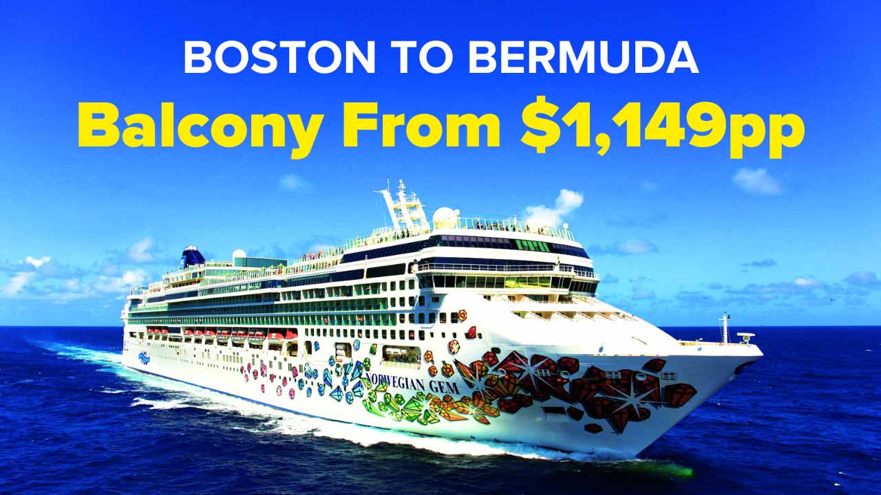 Boston to Bermuda cruise deals.