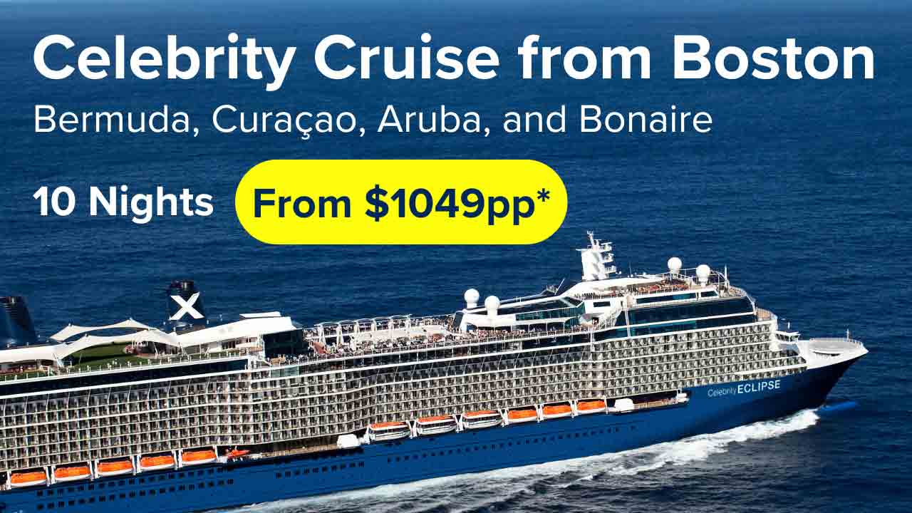 Celebrity Cruise from Boston to the Southern Caribbean.