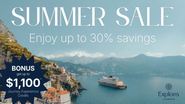 Explora Journeys: Up to 30% Savings